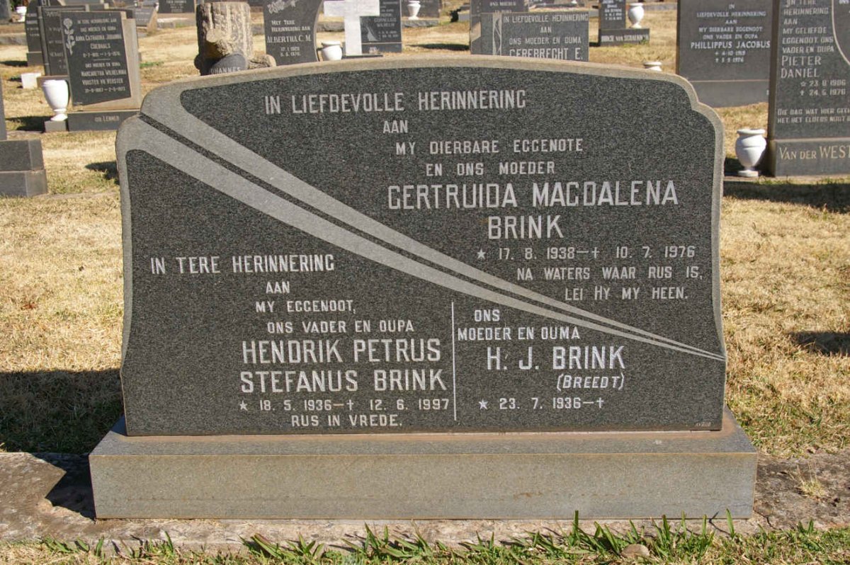BRINK Hendrik Petrus Stefanus 1936-1997 :: BRINK Gertruida Magdalena 1938-1976 :: BRINK H.J. nee BREEDT 1936-