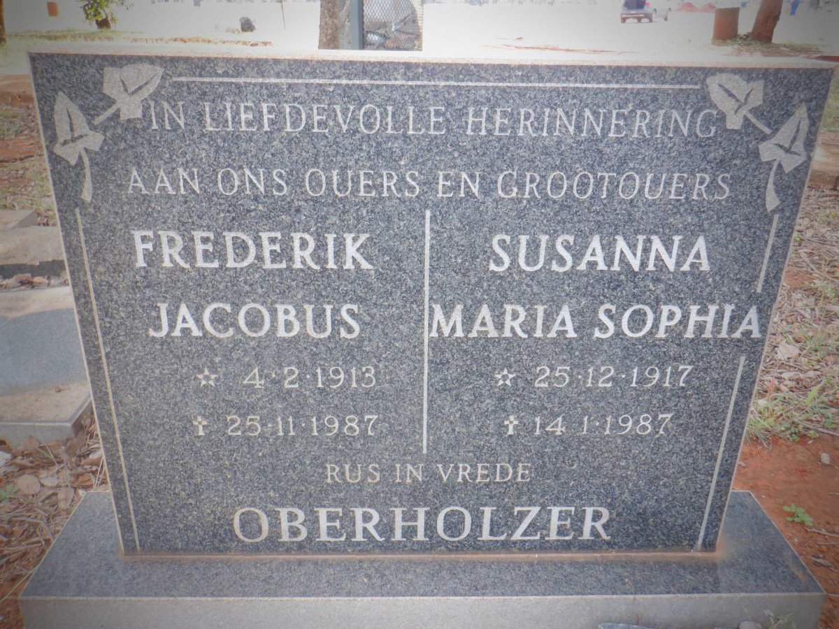 OBERHOLZER Frederik Jacobus 1913-1987 &amp; Susanna Maria Sophia 1917-1987