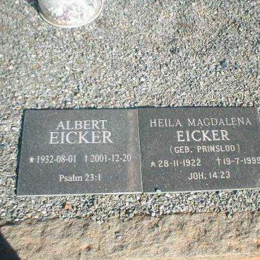 EICKER Albert 1932-2001 &amp; Heila Magdalena PRINSLOO 1922-1999