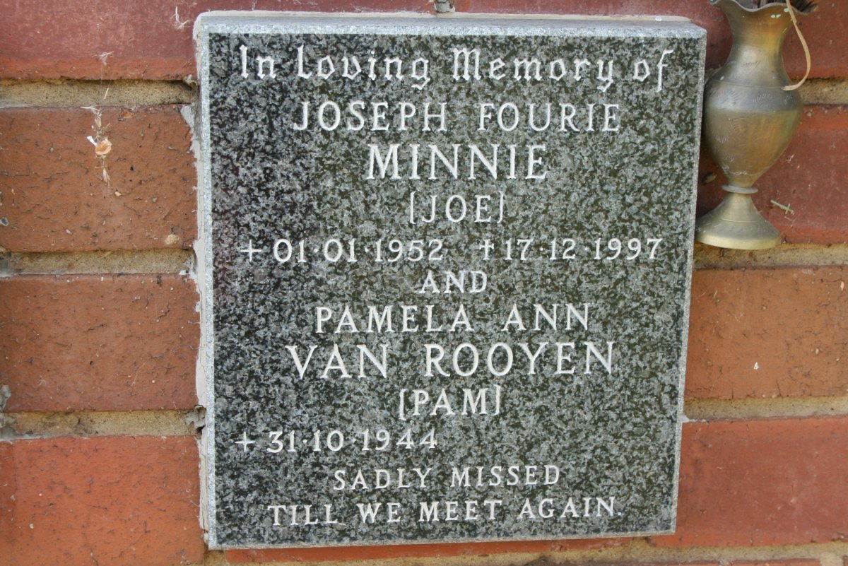 MINNIE Joseph Fourie 1952-1997 &amp; Pamela Ann VAN ROOYEN 1944-