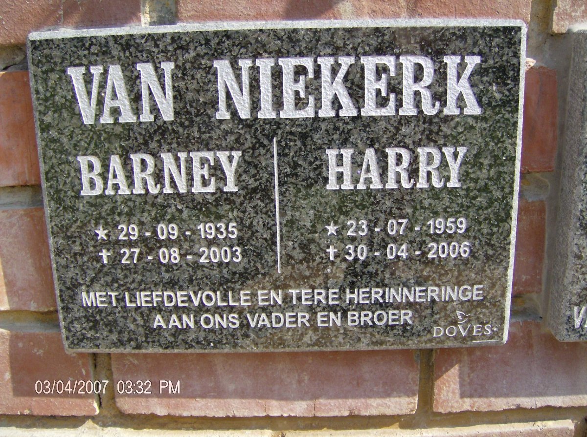 NIEKERK Barney, van 1935-2003 :: VAN NIEKERK Harry 1959-2006