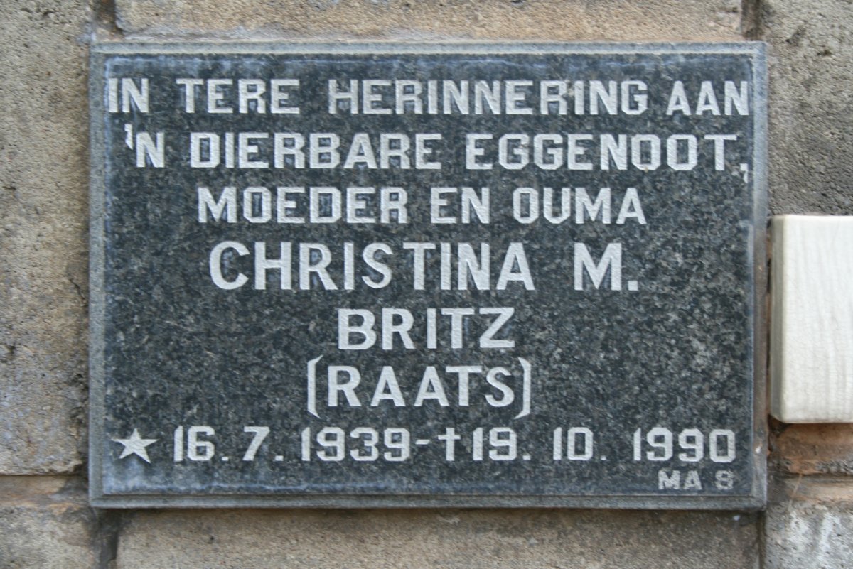 BRITZ Christina M. nee RAATS 1939-1990