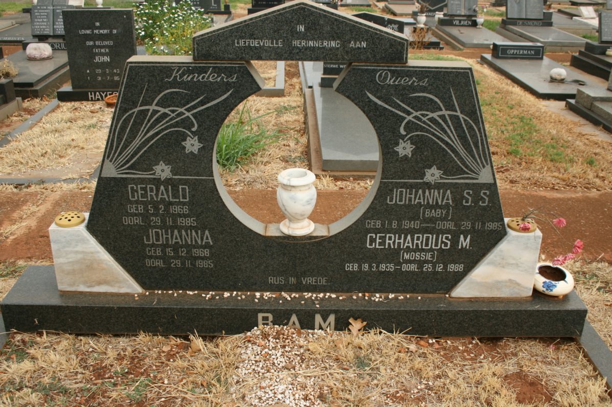 BAM Gerhardus M. 1935-1988 &amp; Johanna S.S. 1940-1985 :: BAM Gerald 1966-1985 :: BAM Johanna 1968-1985
