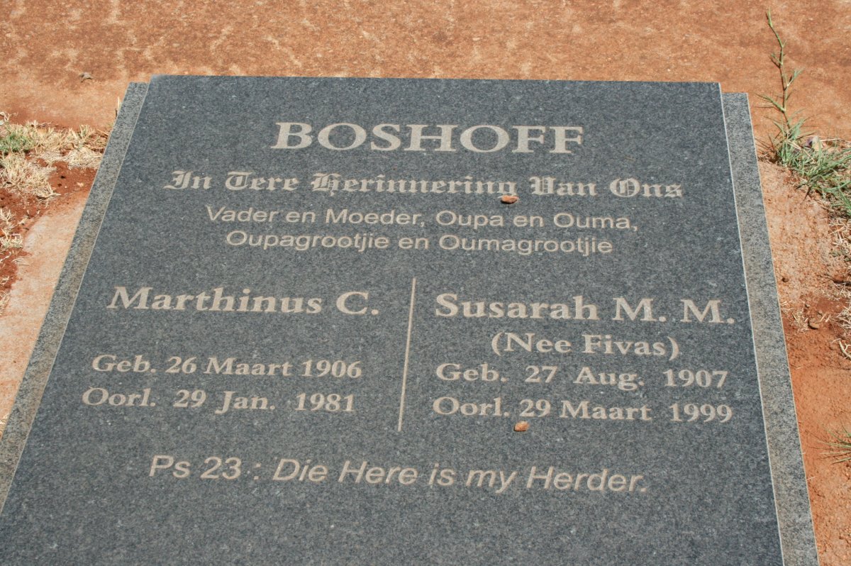 BOSHOFF Marthinus C. 1906-1981 &amp; Susarah M.M. FIVAS 1907-1999