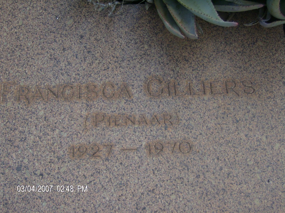 CILLIERS Francisca nee PIENAAR 1927-1970