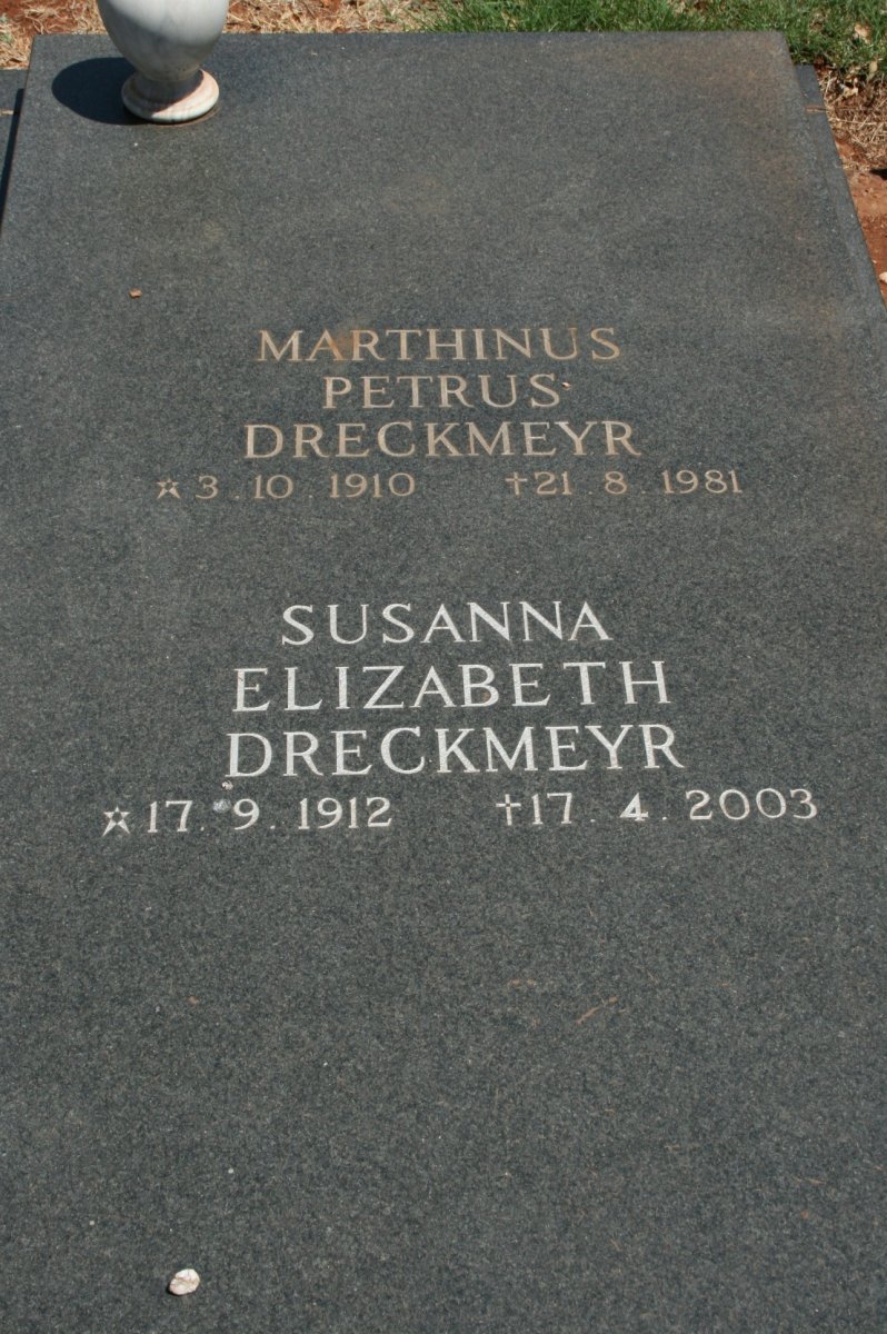 DRECKMEYR Marthinus Petrus 1910-1981 &amp; Susanna Elizabeth 1912-2003