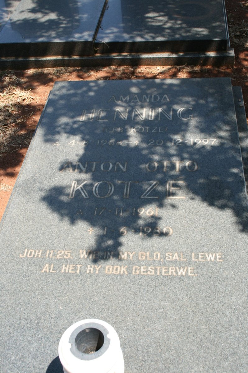 KOTZE Anton Otto 1961-1980 :: HENNING Amanda nee KOTZE 1958-1997