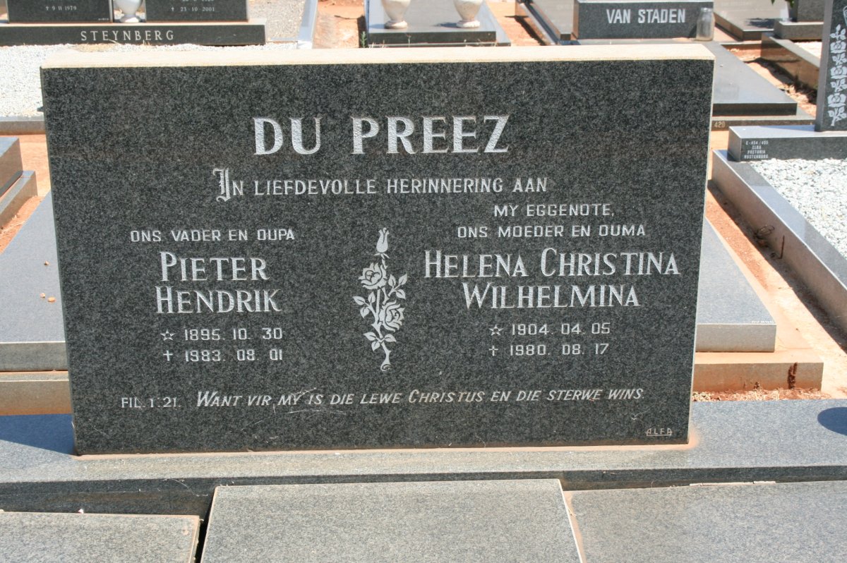 PREEZ Pieter Hendrik, du 1895-1983 &amp; Helena Christina Wilhelmina 1904-1980