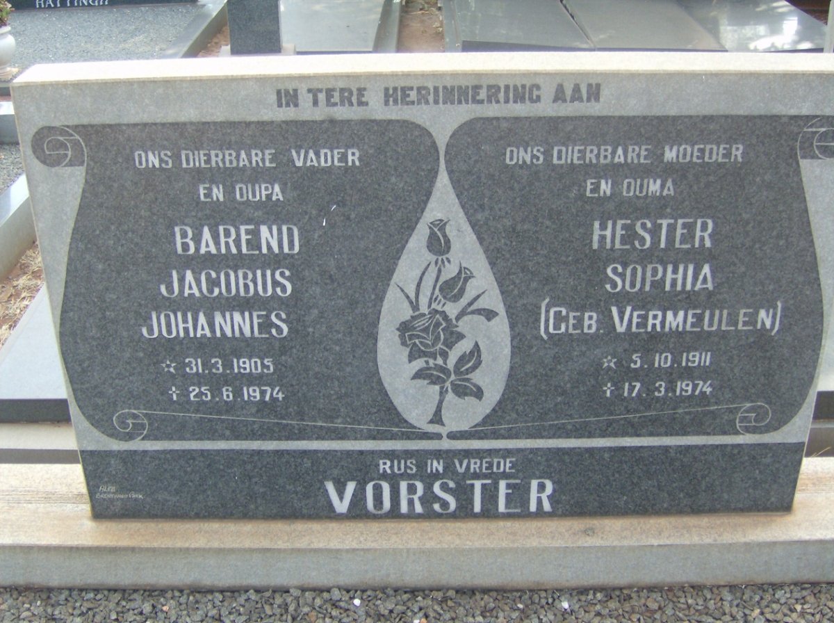 VORSTER Barend Jacobus Johannes 1905-1974 &amp; Hester Sophia VERMEULEN 1911-1974