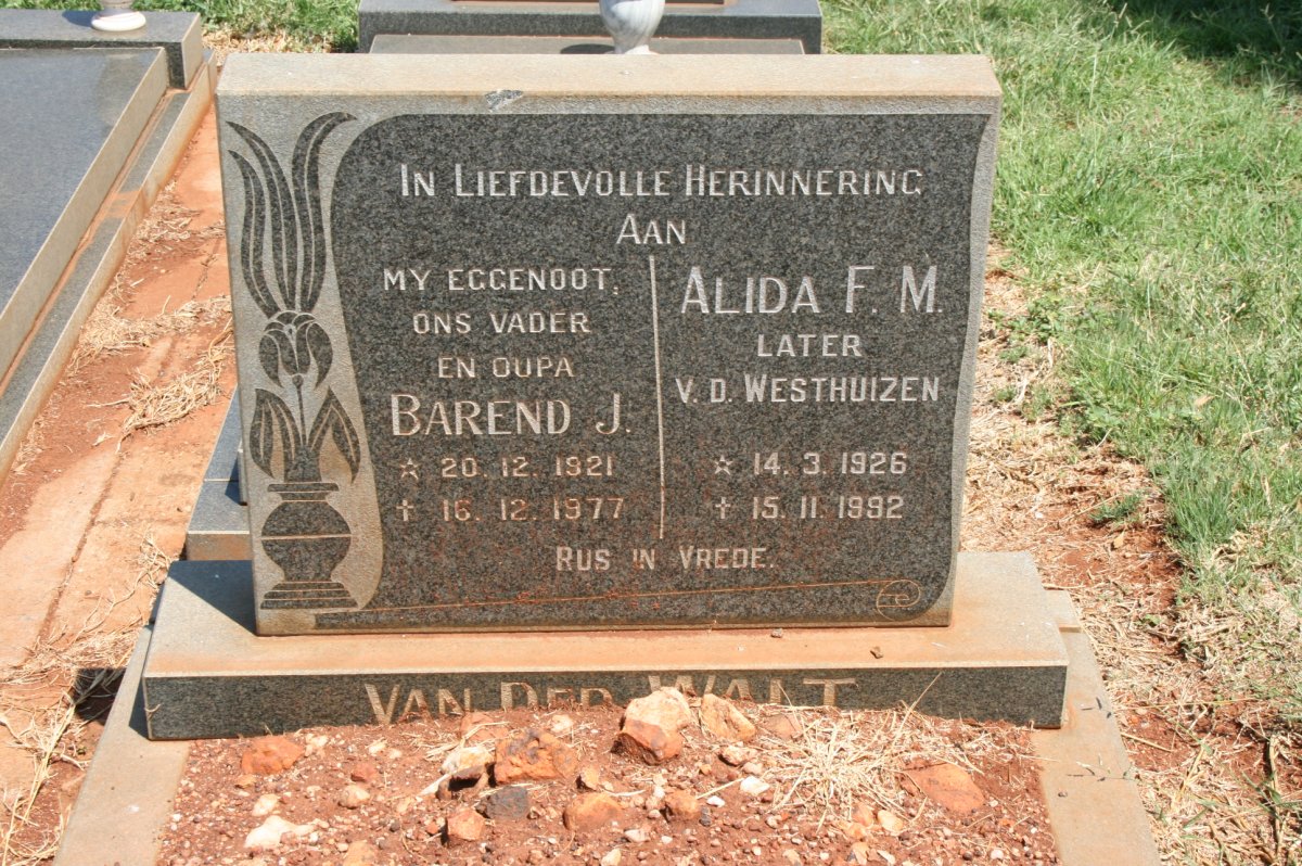 WALT Barend J., van der 1921-1977 &amp; Alida F.M. V.D. WESTHUIZEN previously VAN DER WALT 1926-1992