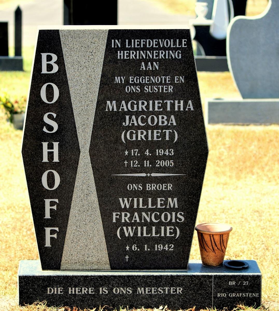 BOSHOFF Willem Francois 1942- &amp; Magrietha Jacoba 1943-2005