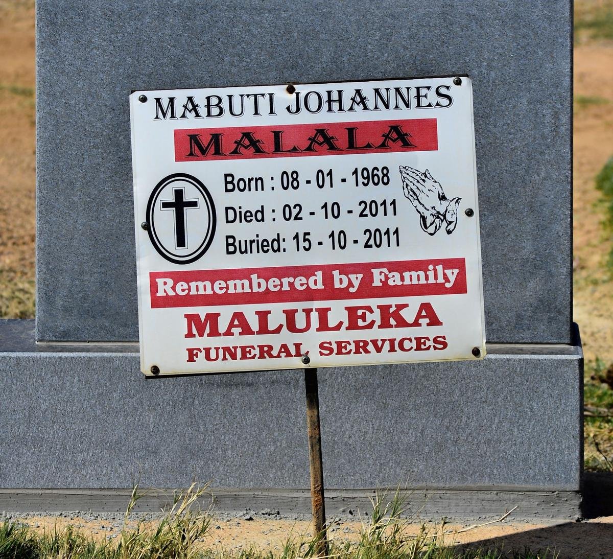 MALALA Mabuti Johannes 1968-2011