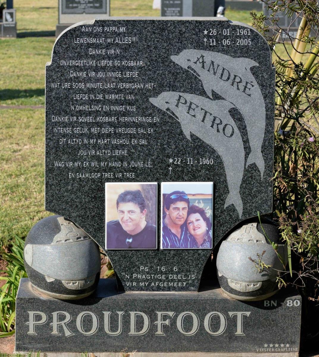 PROUDFOOT André Willem 1961-2005 &amp; Petro 1960-