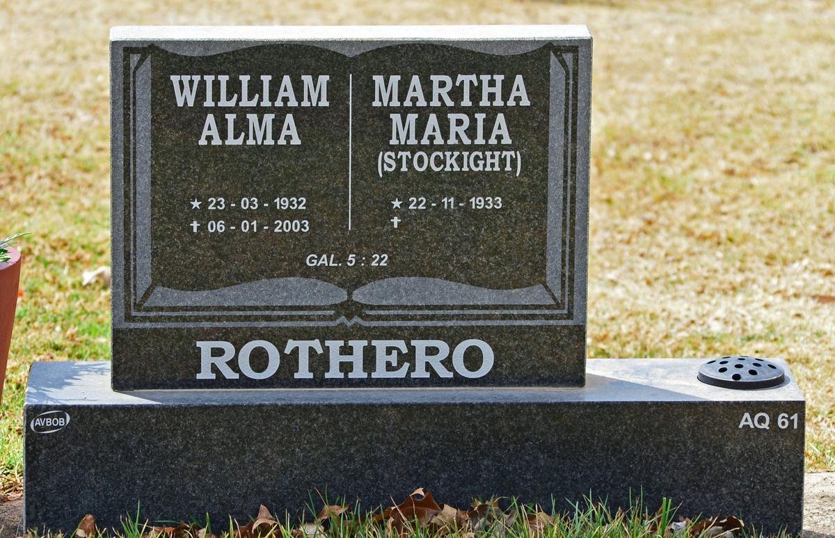 ROTHERO William Alma 1932-2003 &amp; Martha Maria STOCKIGHT 1933-