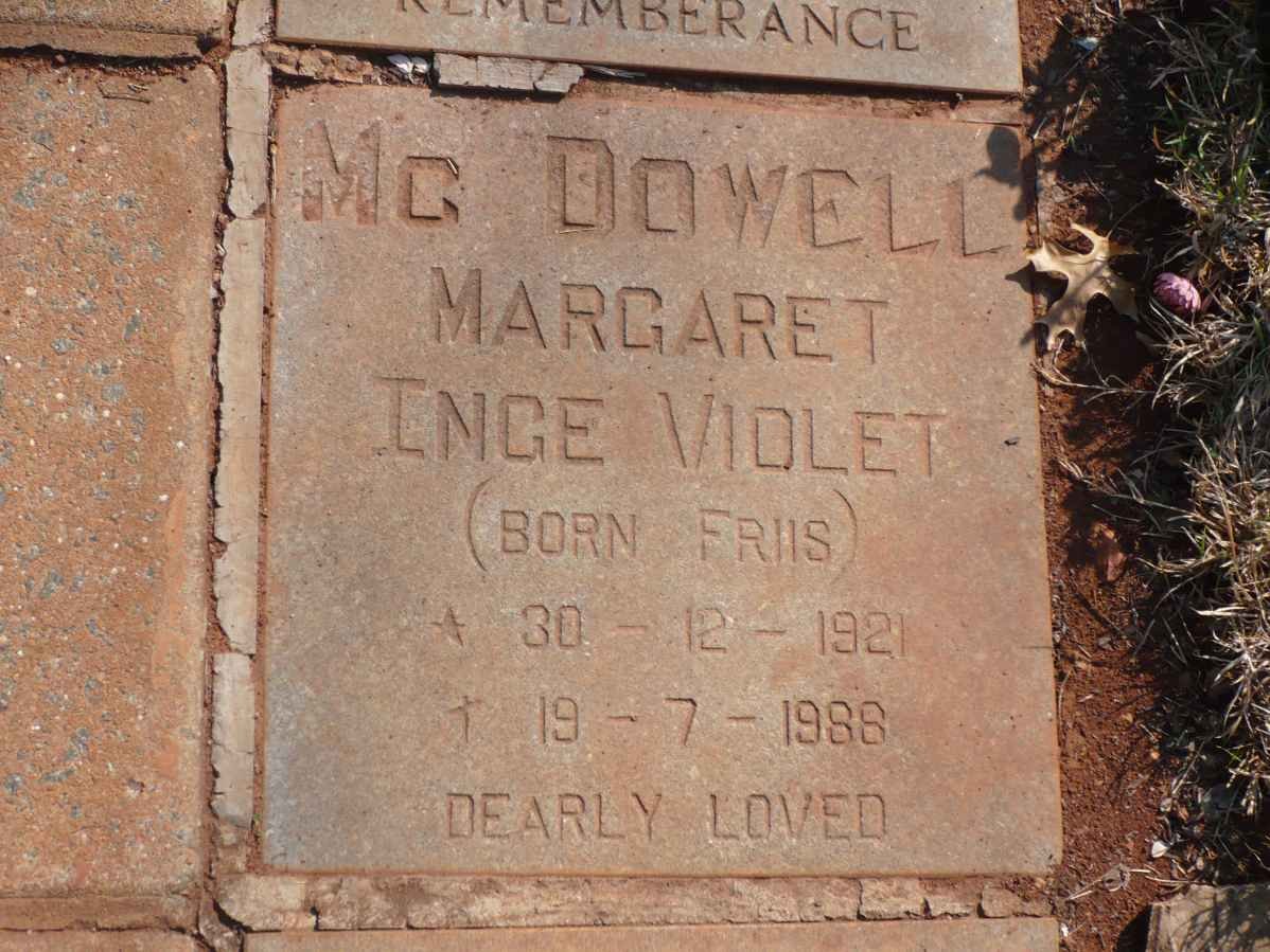 McDOWELL Margaret Inge Violet nee FRIIS 1921-1988