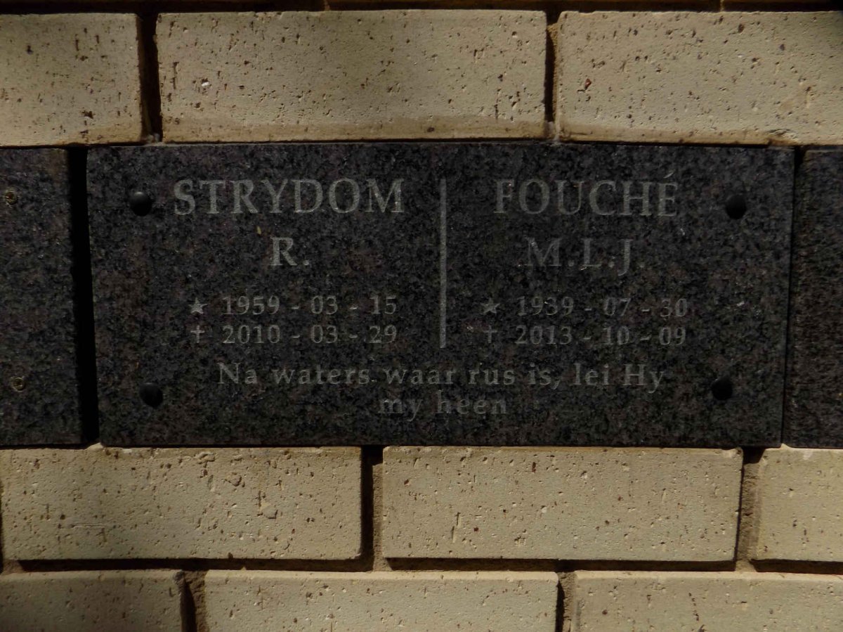 FOUCHÉ M.L.J. 1939-2013 :: STRYDOM R. 1959-2010