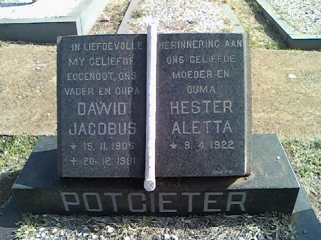 POTGIETER Dawid Jacobus 1906-1981 &amp; Hester Aletta 1922-