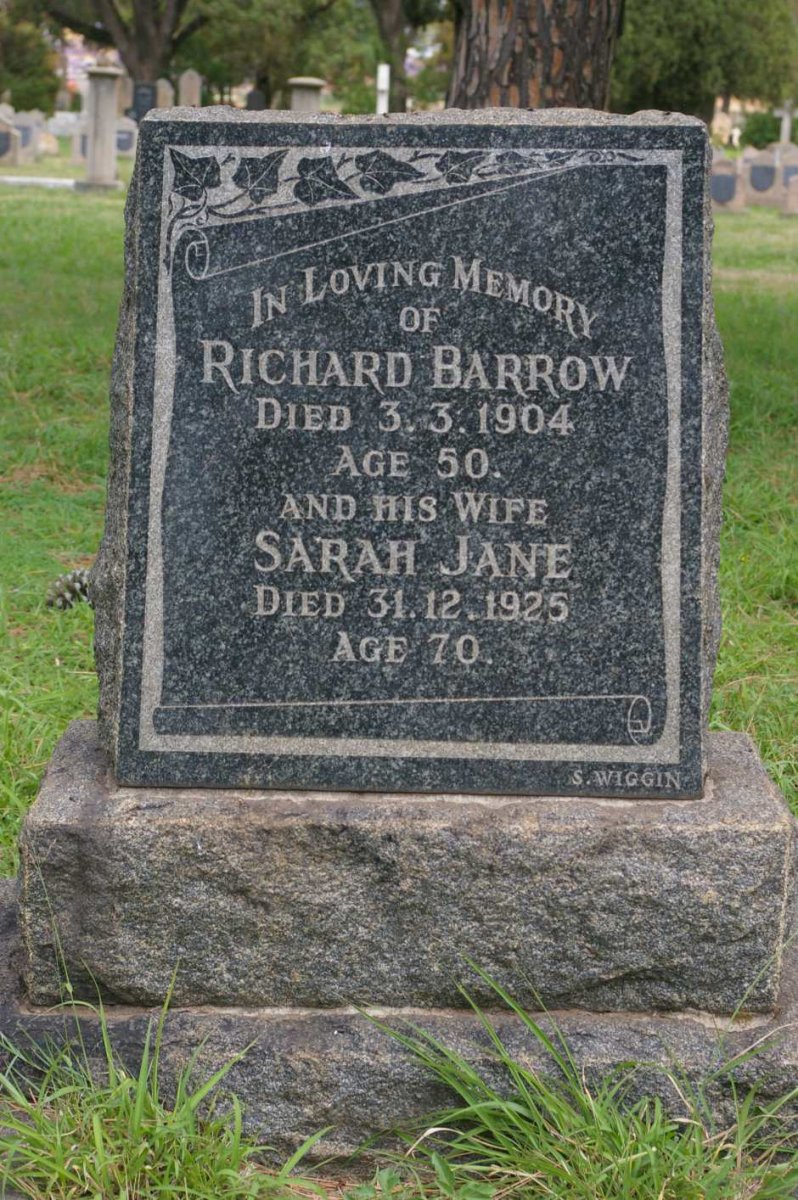 BARROW Richard -1904 &amp; Sarah Jane -1925