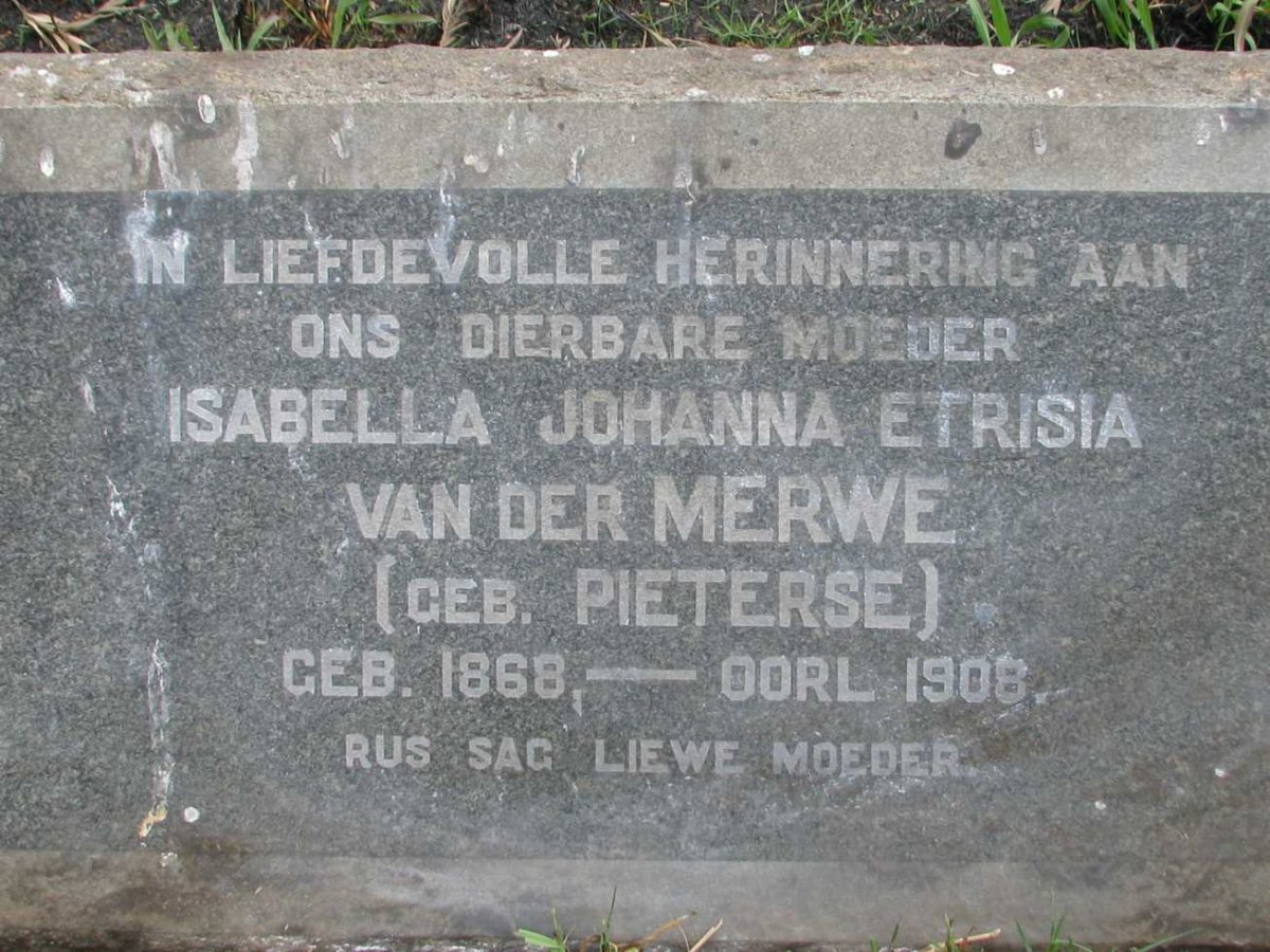 MERWE Isabella Johanna Etrisia, van der nee PIETERSE 1868-1908