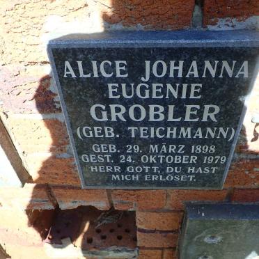 GROBLER Alice Johanna Eugenie nee TEICHMANN 1898-1979