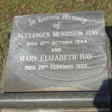 HAY Alexander Morrison -1944 & Mary Elizabeth -1953