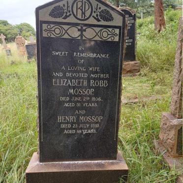 MOSSOP Henry -1955 & Elizabeth Robb -1936