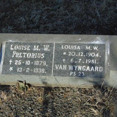 PRETORIUS Louise M.W. 1879-1938 :: VAN WYNGAARD Louisa M.W. 1904-1981