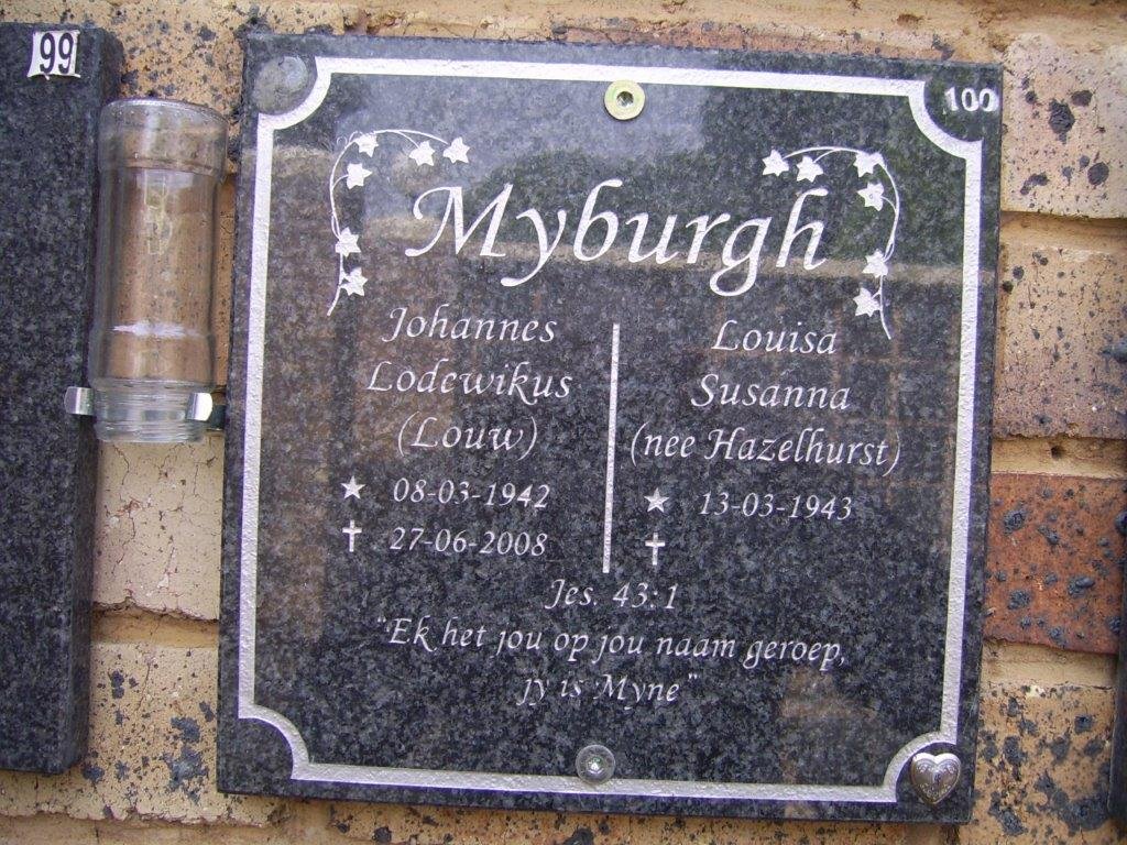 MYBURGH Johannes Lodewikus 1942-2008 &amp; Louisa Susanna HAZELHURST 1943-
