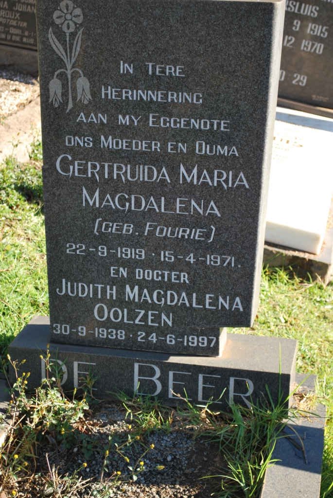 BEER Gertruida Maria Magdalena, de nee FOURIE 1919-1971 :: OOLZEN Judith Magdalena nee DE BEER 1938-1997