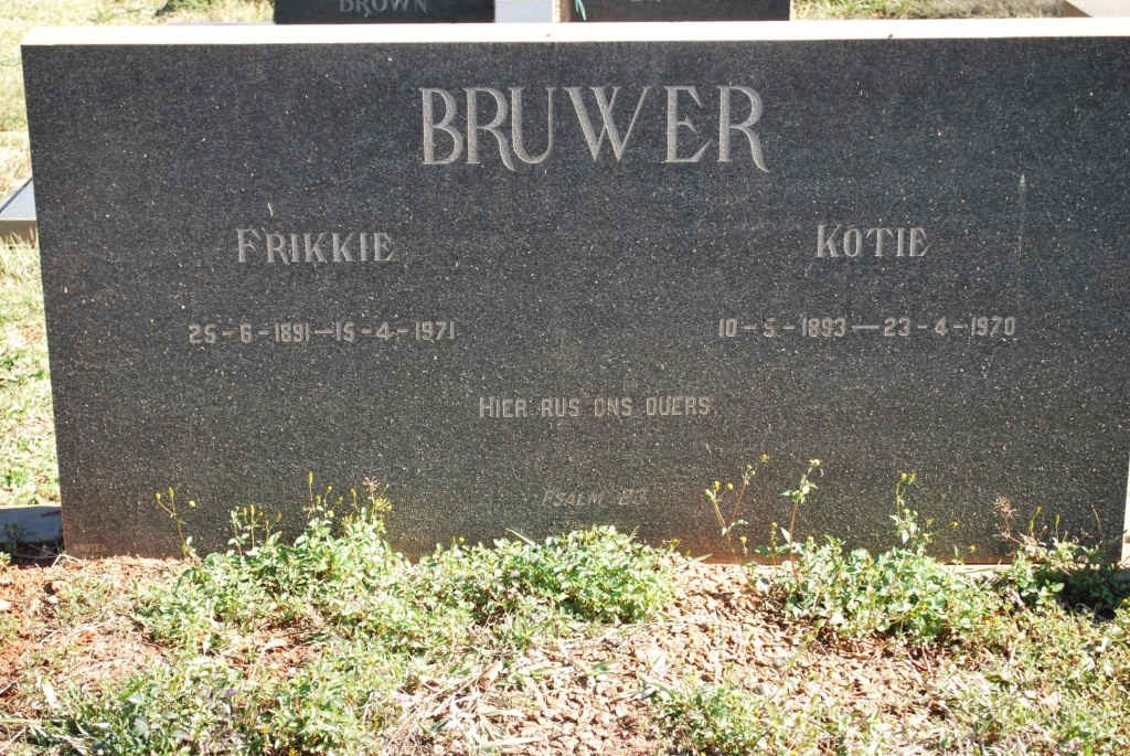 BRUWER Frikkie 1891-1971 &amp; Kotie 1893-1970