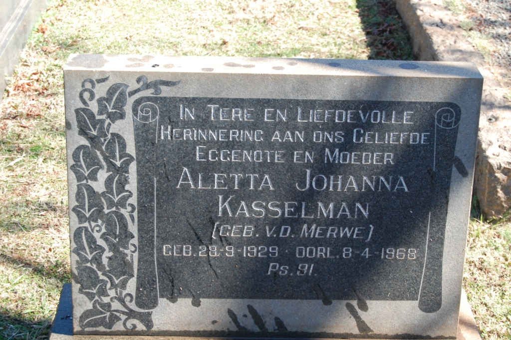 KASSELMAN Aletta Johanna nee V.D. MERWE 1929-1968