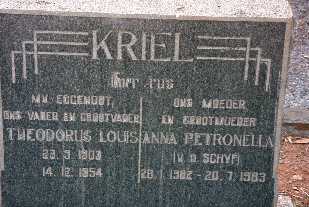 KRIEL Theodorus Louis 1903-1954 &amp; Anna Petronella VAN DER SCHYF 1902-1983