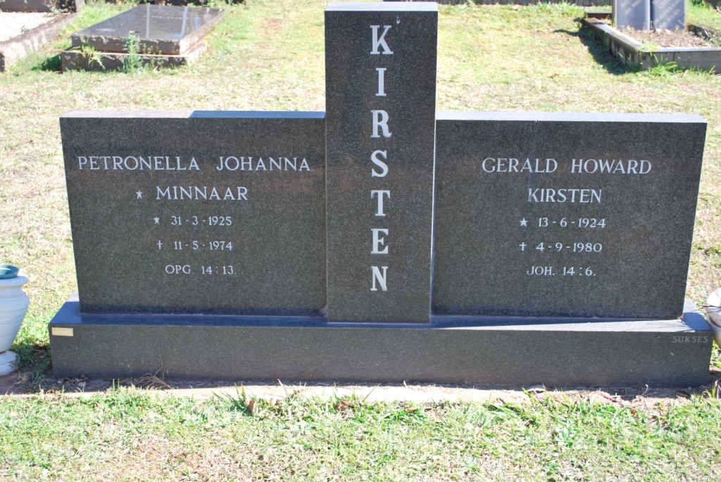 KIRSTEN Gerald Howard 1924-1980 &amp; Petronella Johanna MINNAAR 1925-1974