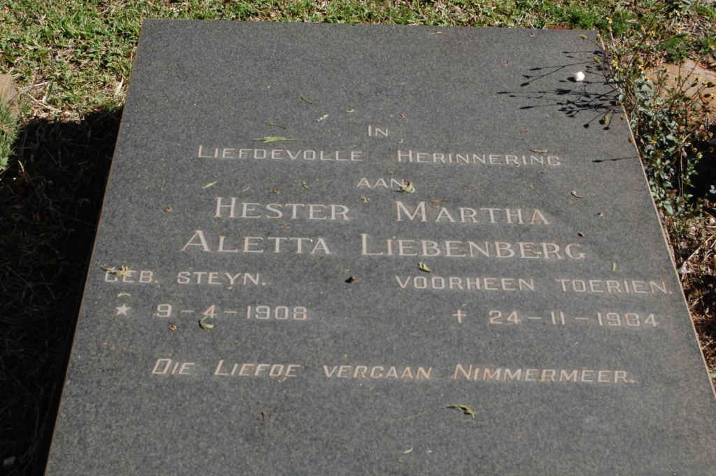 LIEBENBERG Hester Martha Aletta, formerly TOERIEN, nee STEYN 1908-1984
