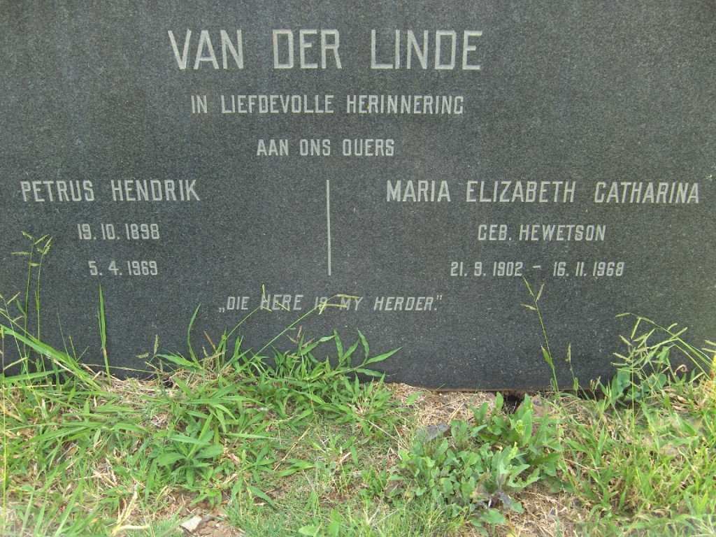 LINDE Petrus Hendrik, van der 1896-1969 &amp; Maria Elizabeth Catharina HEWETSON 1902-1968