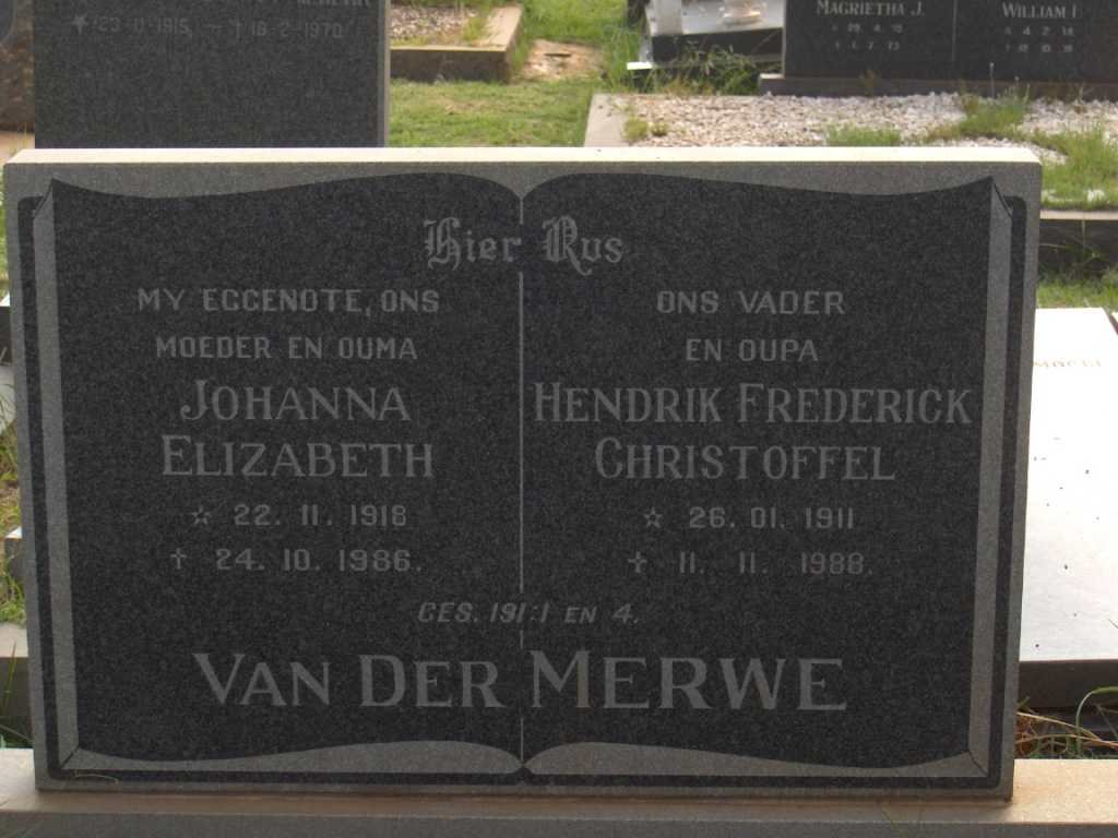 MERWE Hendrik Frederick Christoffel, van der 1911-1988 &amp; Johanna Elizabeth 1918-1986
