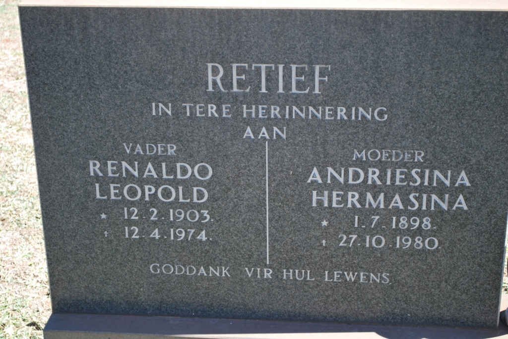 RETIEF Renaldo Leopold 1903-1974 &amp; Andriesina Hermasina 1898-1980