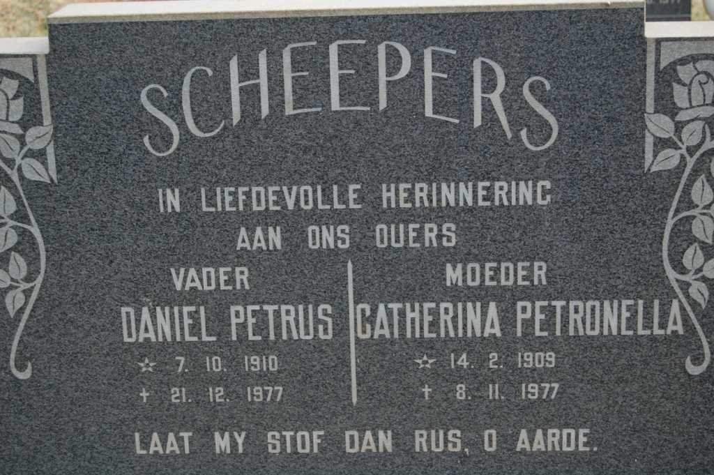 SCHEEPERS Danie Petrus 1910-1977 &amp; Catherina Petronella 1909-1977