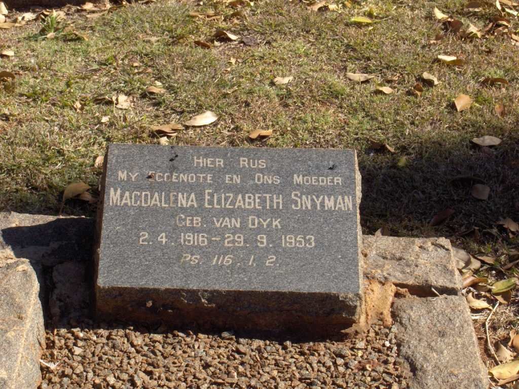 SNYMAN Magdalena Elizabeth nee VAN DYK 1916-1953