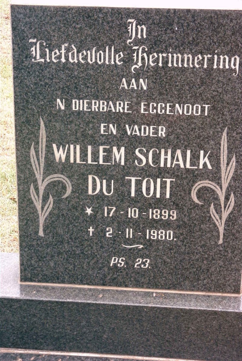 TOIT Willem Schalk, du 1899-1980
