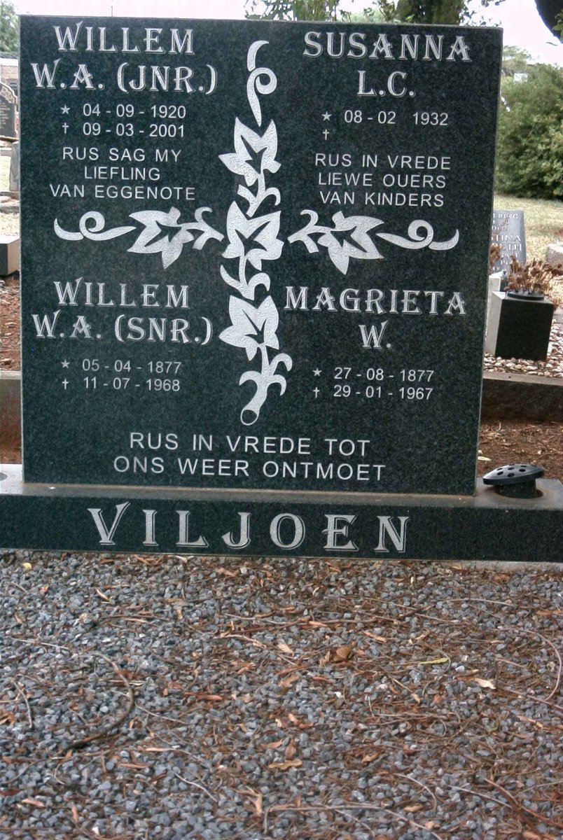VILJOEN Willem W.A. 1877-1968 &amp; Magrieta W. 1877-1967 :: VILJOEN Willem W.A. 1920-2001 &amp; Susanna L.C. 1932-