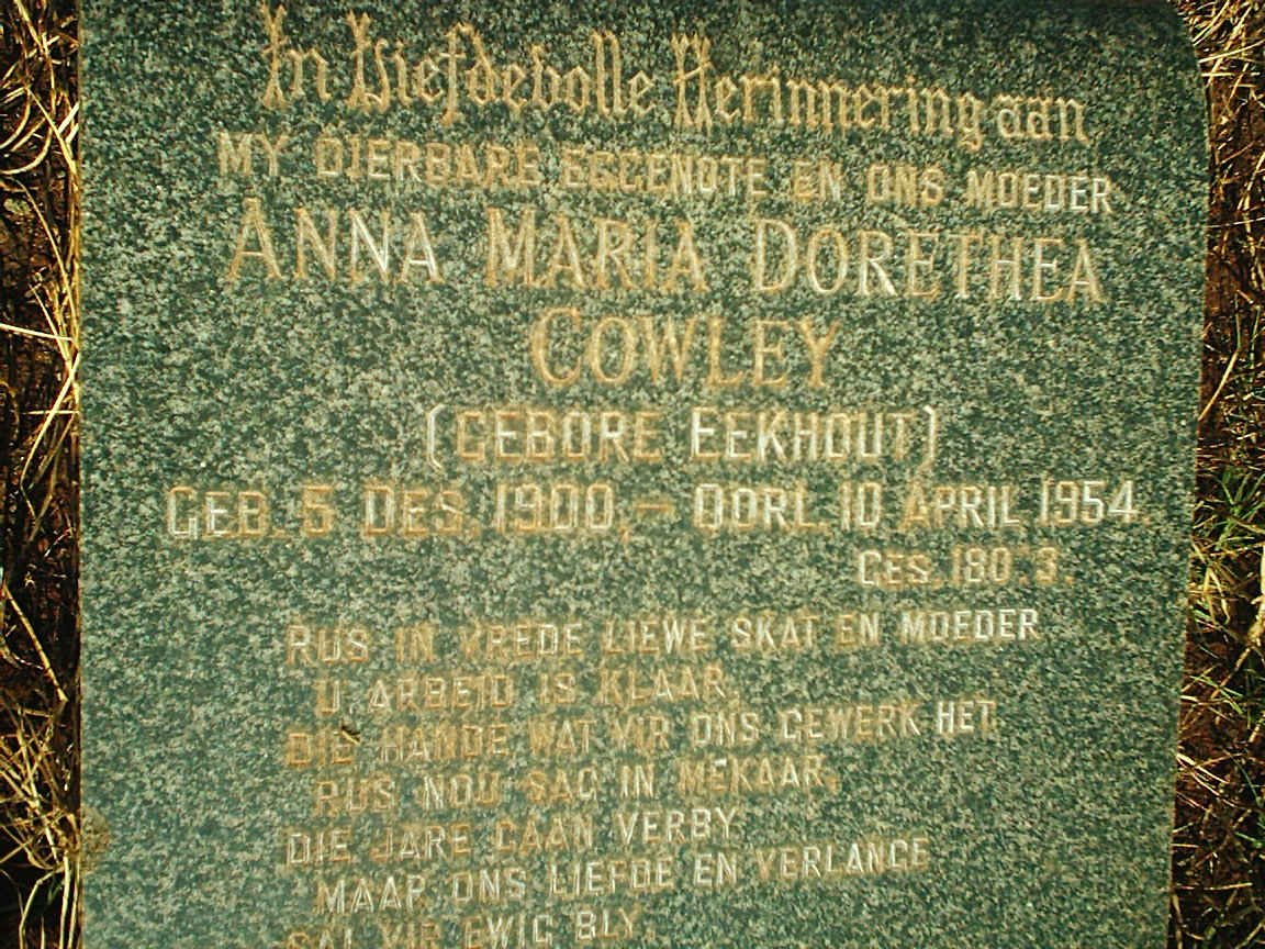 COWLEY Anna Maria Dorethea nee EEKHOUT 1900-1954