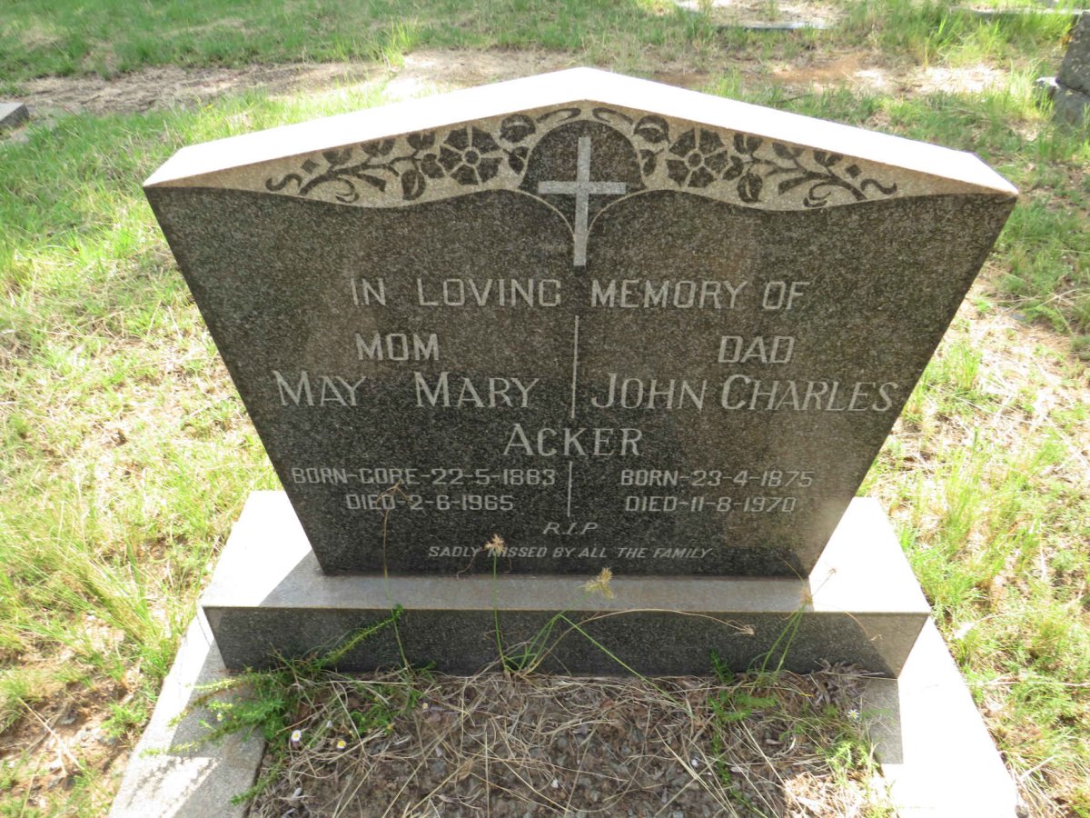 ACKER John Charles 1875-1970 & May Mary 1883-1965