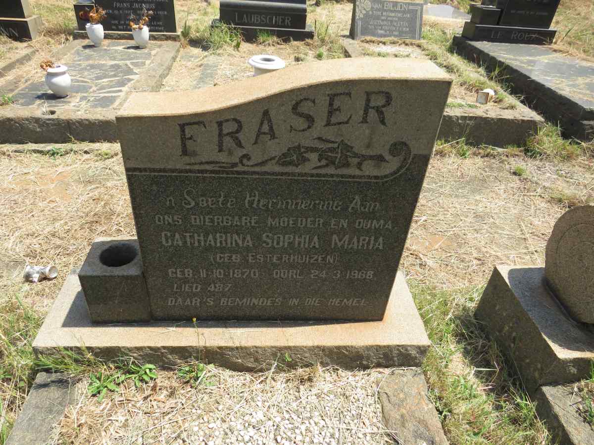 FRASER Catharina Sophia Maria nee ESTERHUIZEN 1870-1968