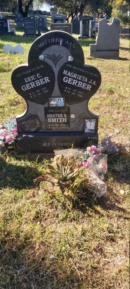GERBER Eric C. 1925-2006 &amp; Magrieta J.A. 1933-2006 :: SMITH Hester S. 1926-2006