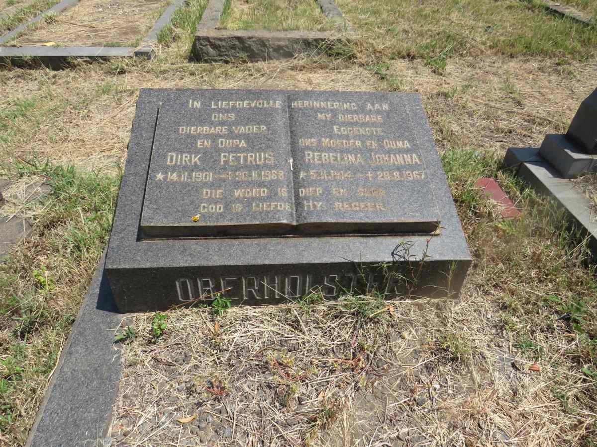 OBERHOLSTER Dirk Petrus 1901-1968 & Rebelina Johanna 1914-1967