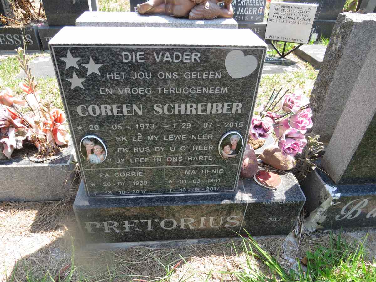 PRETORIUS Corrie 1939-2017 & Tienie 1941-2017 :: SCHREIBER Coreen nee PRETORIUS 1973-2015