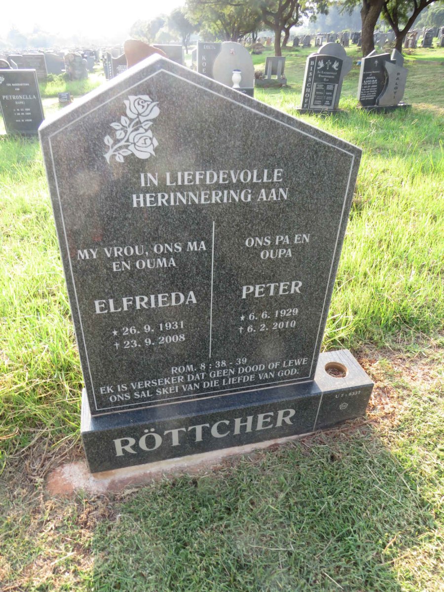 ROTTCHER Peter 1929-2010 & Elfrieda 1931-2008
