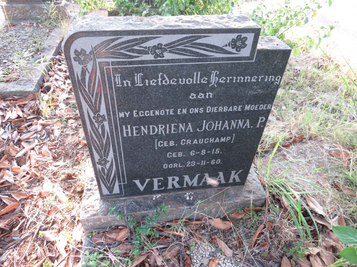 VERMAAK Hendriena Johanna P. nee CRAUCHAMP 1915-1960
