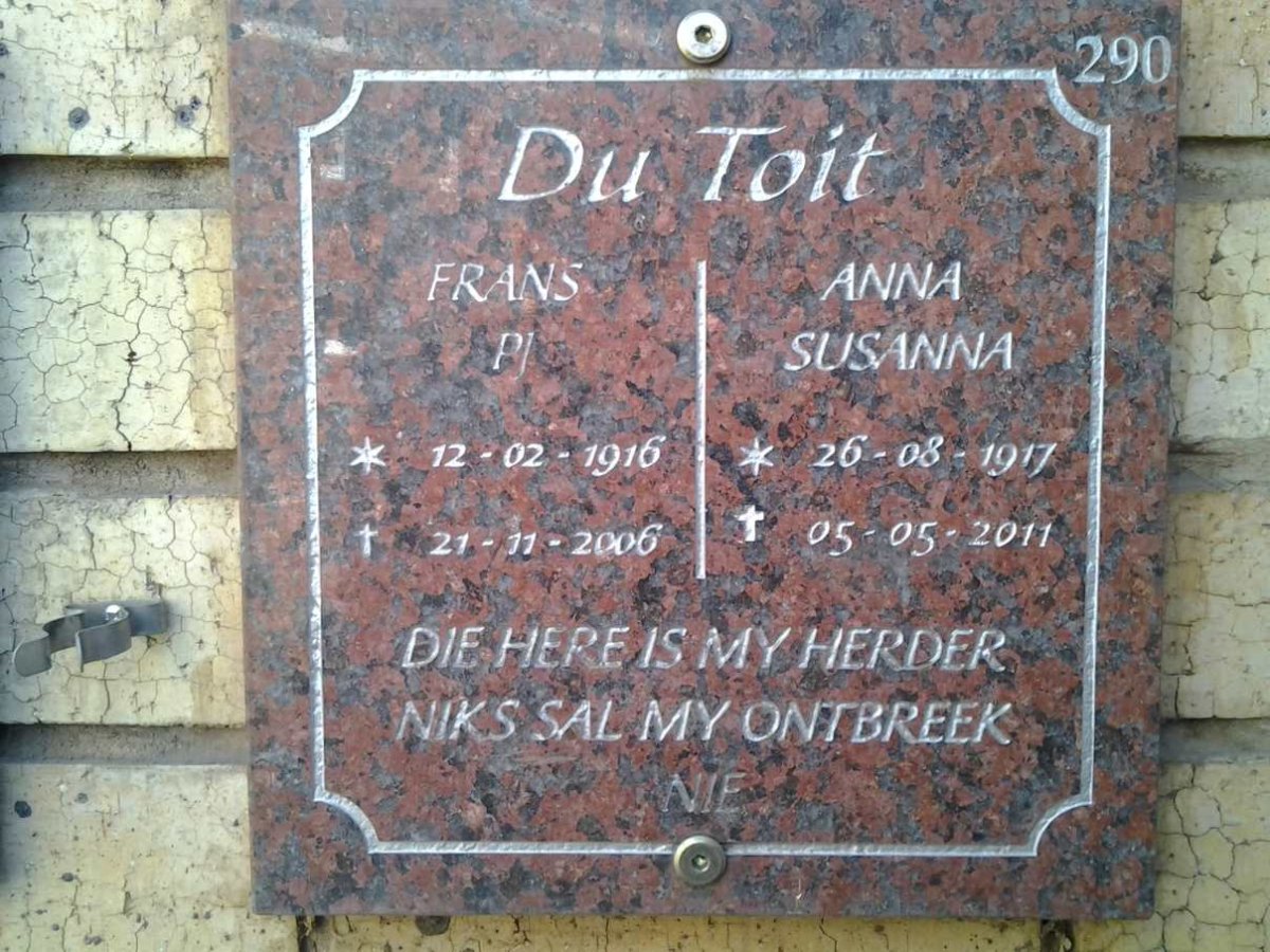 TOIT P.J., du 1916-2006 &amp; Anna Susanna 1917-2011